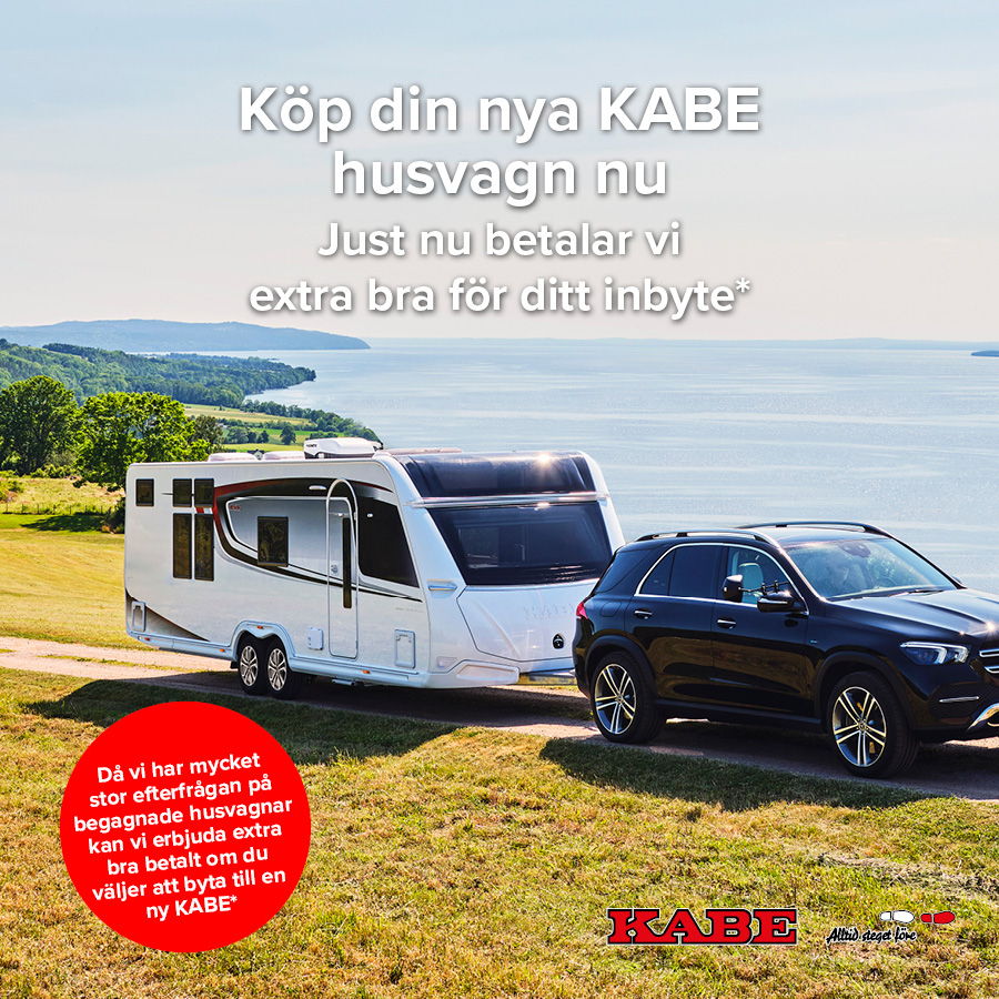 Byta in husvagn vid köp av ny KABE - KABE 2022